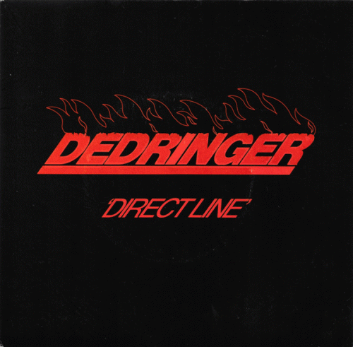 Dedringer : Direct Line - She's Not Ready
